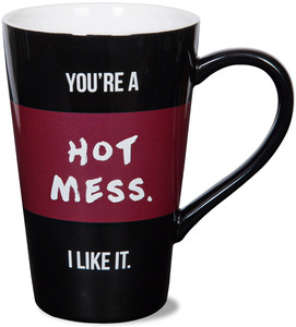 Hot Mess by Girlfinds - 18 oz Mug