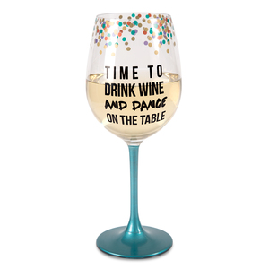 Time to Drink Wine by Girlfinds - 12 oz Wine Glass