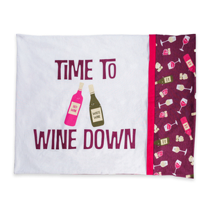Wine Down by Late Night Last Call - 20" x 26" Pillowcase