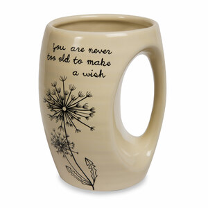 Never Too Old by Dandelion Wishes - 16oz. Mug