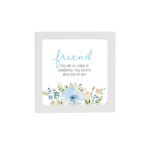 Friend by Graceful Love -BCB - 5" x 5" Framed Glass Plaque