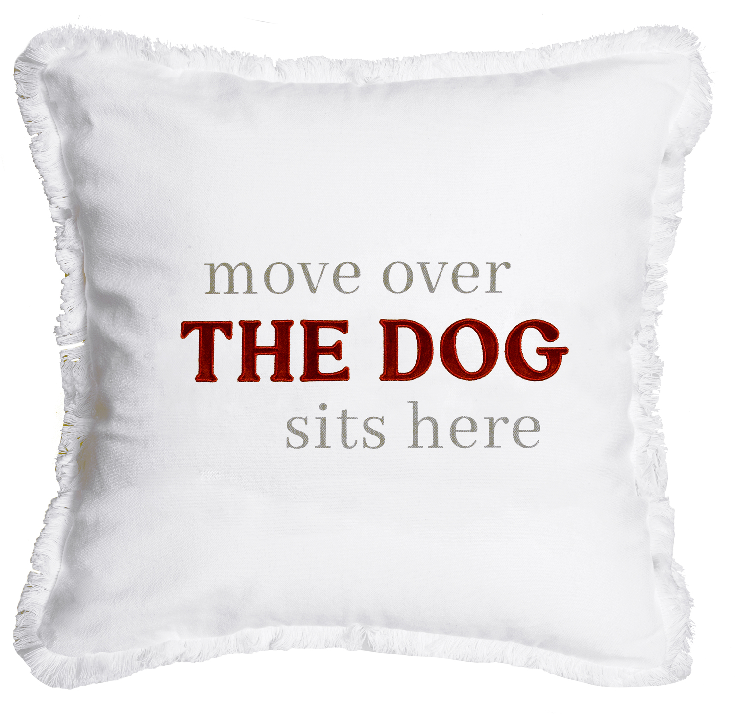 Dog Sits Here by Tossing Words Around - Dog Sits Here - 18" Throw Pillow Cover