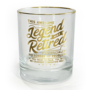 Retired by Legends of this World - 8 oz Rocks Glass