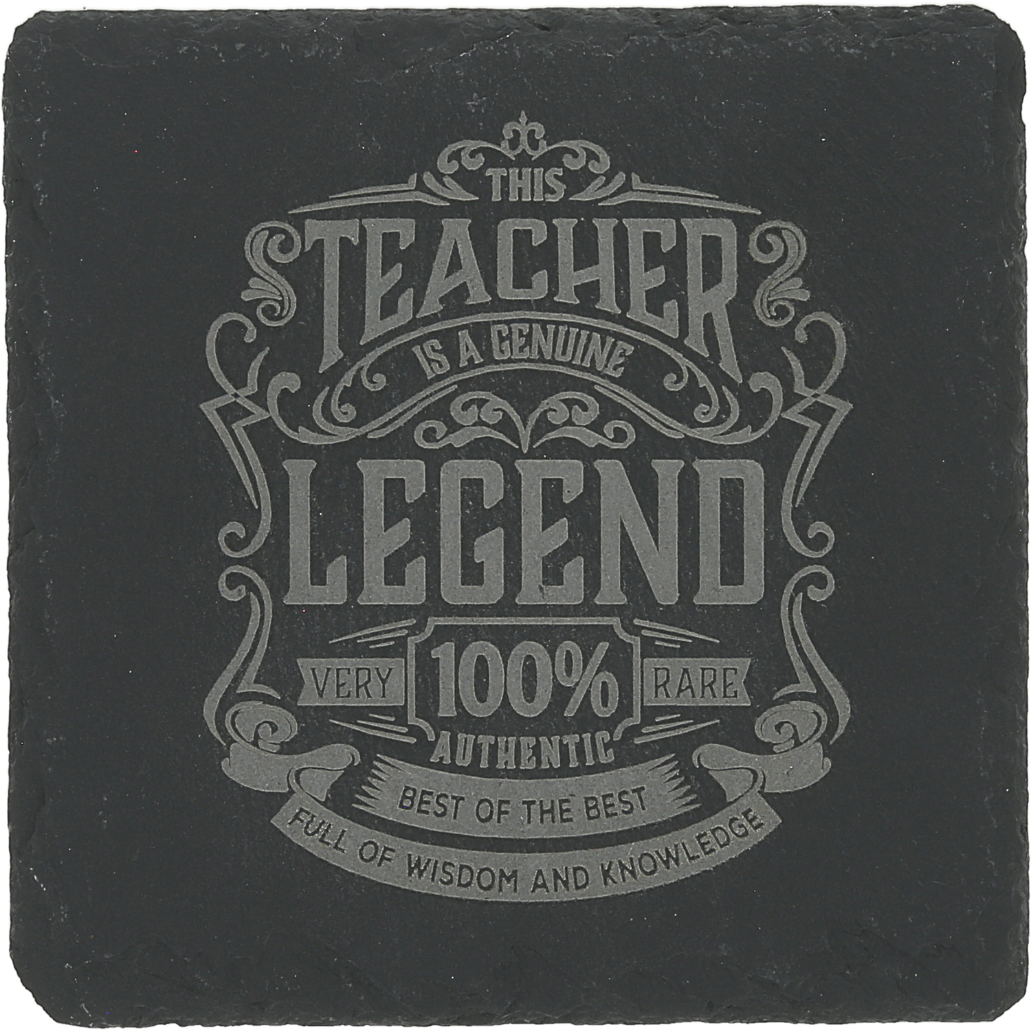 Teacher by Legends of this World - Teacher - 4" Slate Coaster