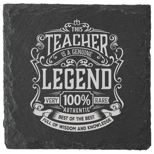 Teacher by Legends of this World - 4" Slate Coaster