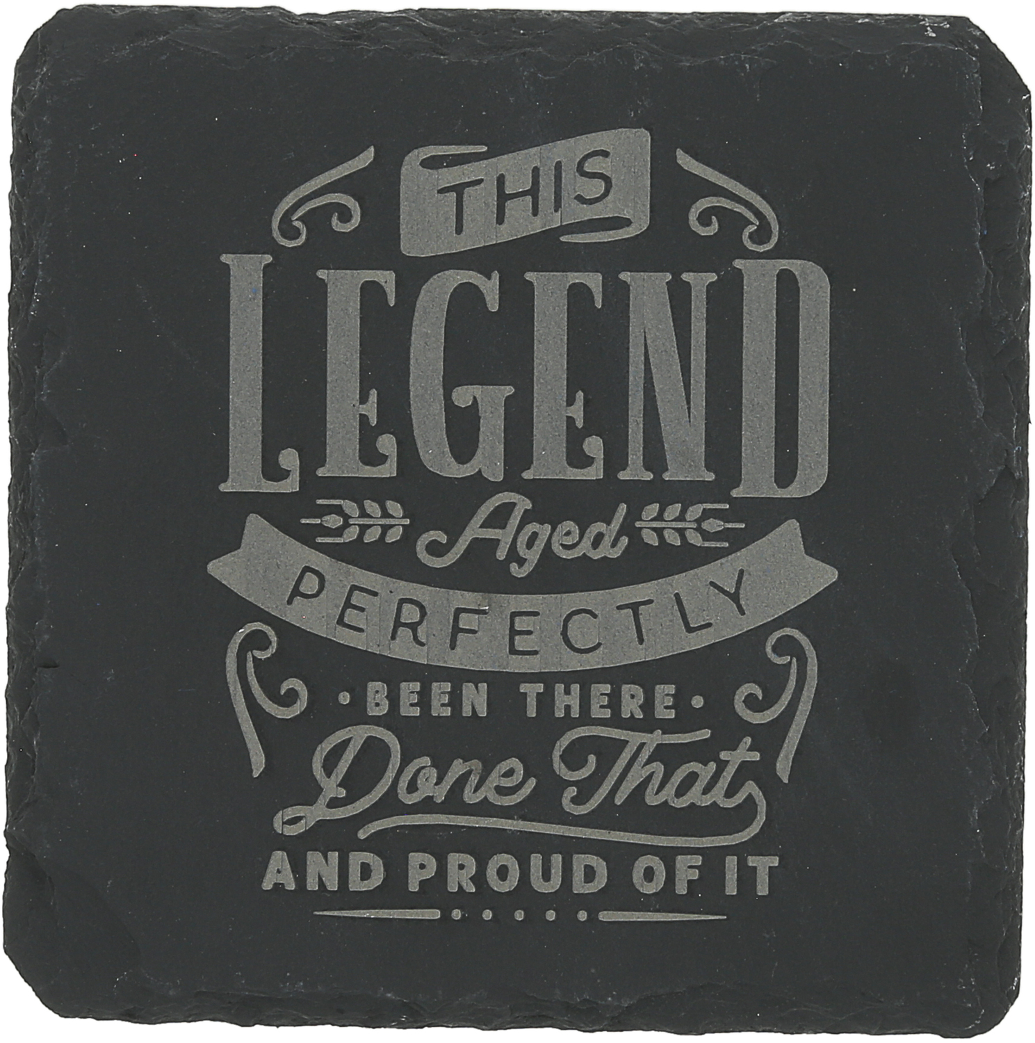 Perfect by Legends of this World - Perfect - 4" Slate Coaster