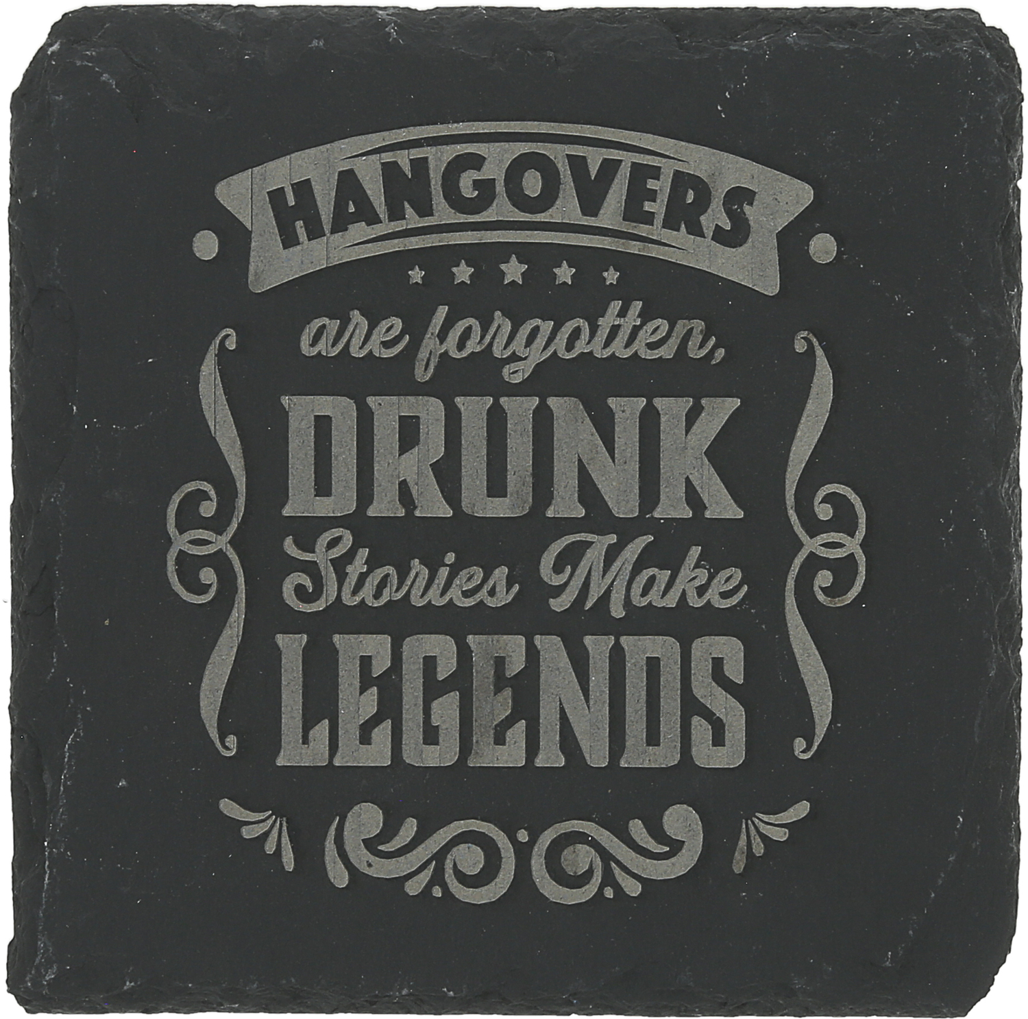 Hangovers by Legends of this World - Hangovers - 4" Slate Coaster