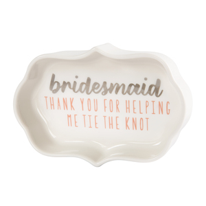 Bridesmaid by Best Kept Trinkets - 4" Trinket Dish